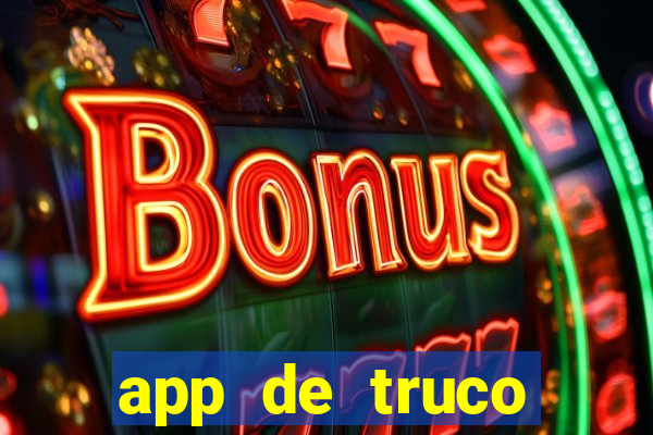 app de truco valendo dinheiro